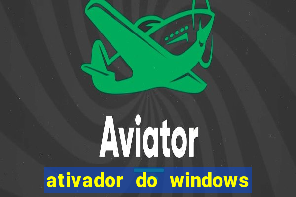 ativador do windows 7 loader